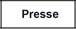 Presse